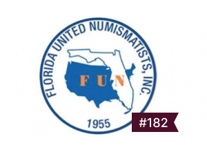 Life Member of Florida United Numismatists #182